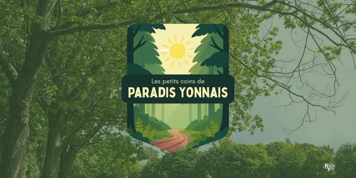 Les petits coins de paradis yonnais