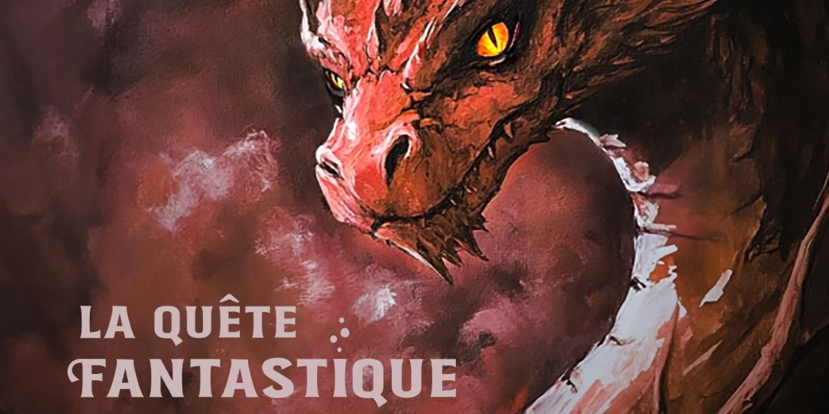 La Quête fantastique