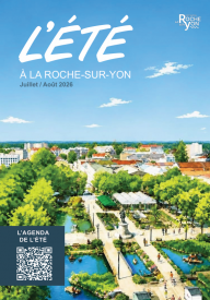 Votre été à la Roche-sur-Yon