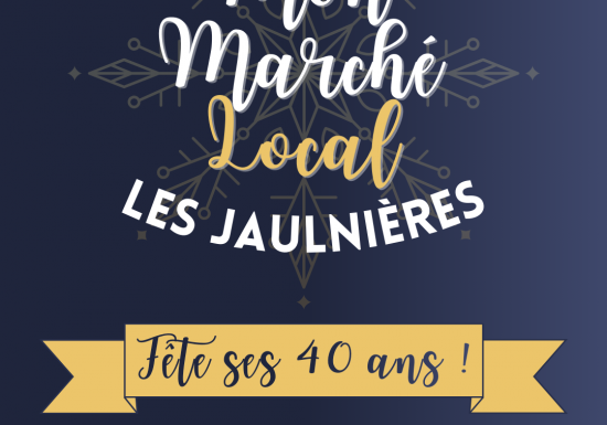 Le marché des Jaulnières fête ses 40 ans !