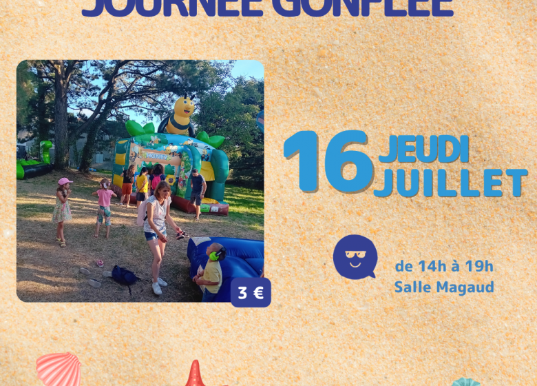 JOURNÉE GONFLÉE