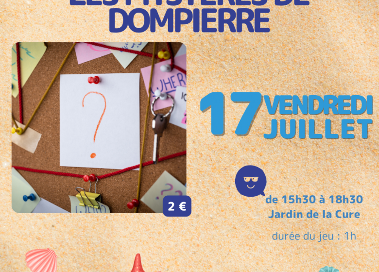 Jeu : LES MYSTÈRES DE DOMPIERRE
