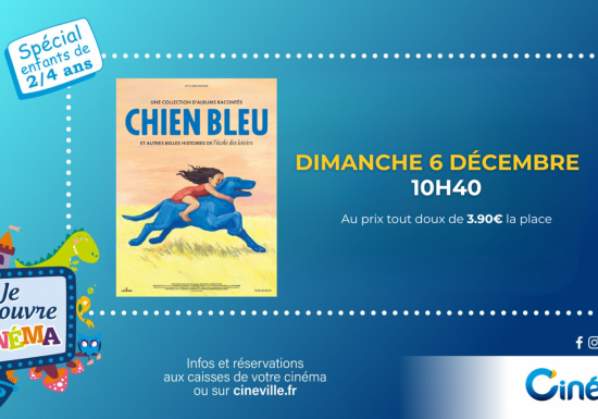 JE DECOUVRE LE CINEMA – séance spéciale 2/4 ans