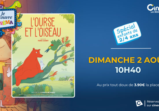 JE DECOUVRE LE CINEMA – Programme de l&rsquo;été au Cinéville