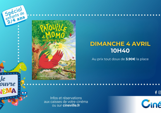 JE DECOUVRE LE CINEMA – séance spéciale 2/4 ans