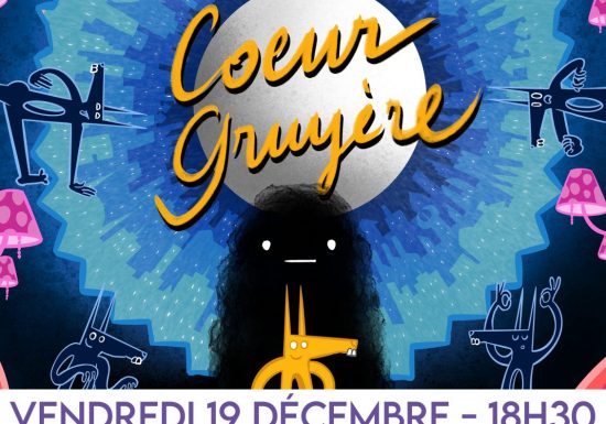 « Coeur Gruyère » – Mus’azik