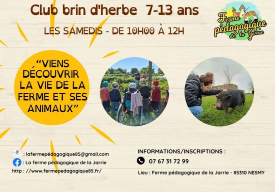 Activités enfant – Club brin d’herbes à La Ferme pédagogique de la Jarrie