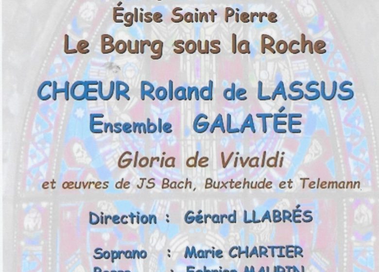 Concert du choeur Roland de Lassus et de l&rsquo;Ensemble Galatée