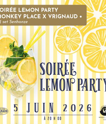 Soirée Lemon Party au Monkey Place