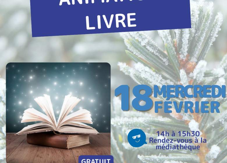 ANIMATIONS FAMILLE – animation livres