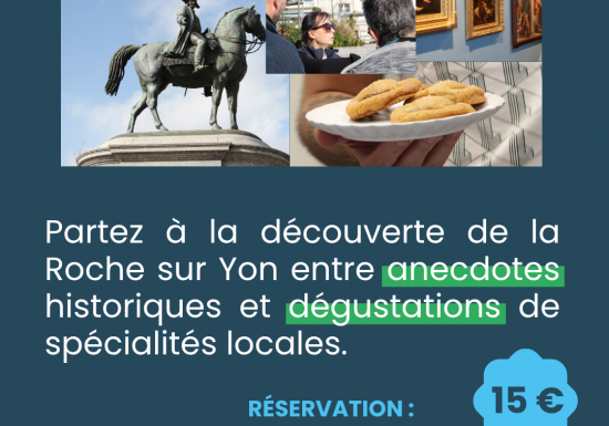 L&rsquo;Histoire à croquer à La Roche-sur-Yon