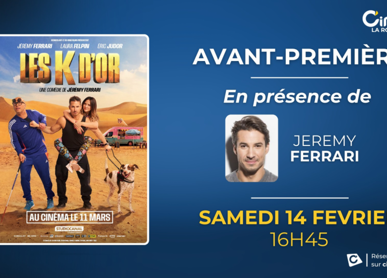 LES K D&rsquo;OR EN AVANT-PREMIERE AVEC JEREMY FERRARI