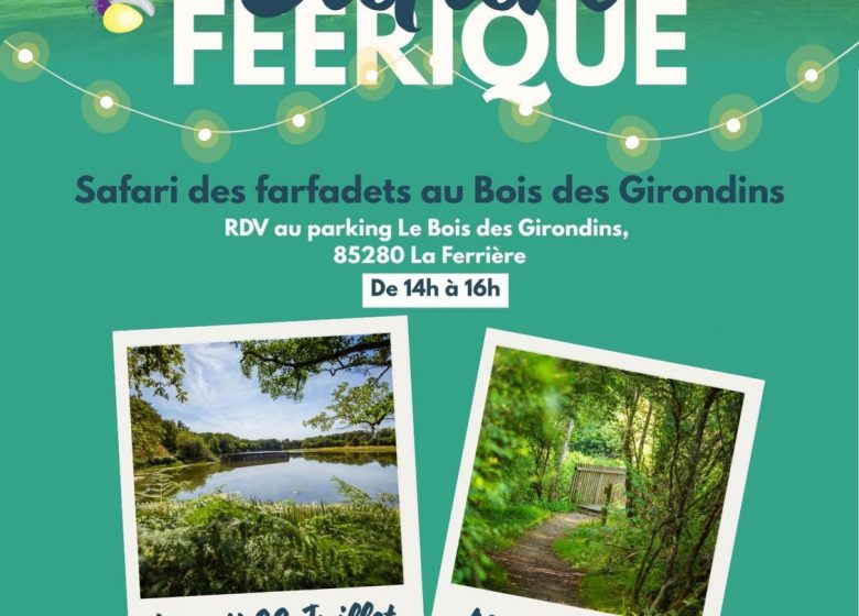 Les safaris féériques de la Destination La Roche-sur-Yon