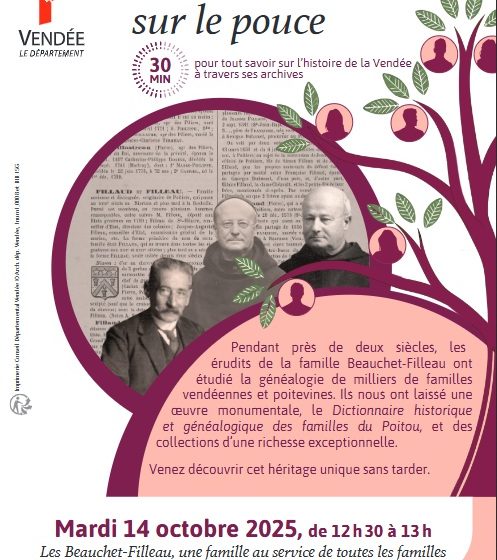 Les archives sur le pouce : Les Beauchet-Filleau, une famille au service de toutes les familles