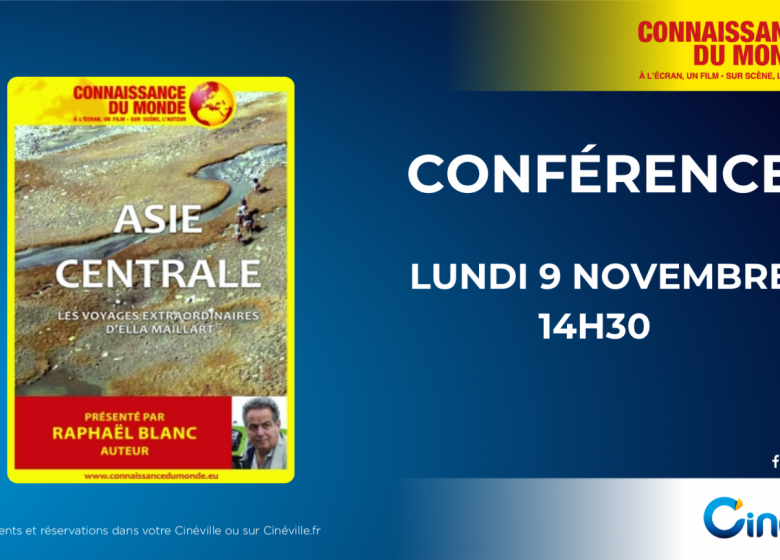 CONNAISSANCE DU MONDE au Cinéville