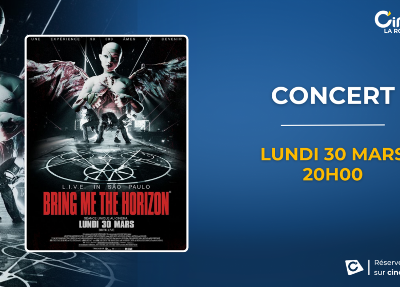 BRING ME THE HORIZON LIVE IN SAO PAULO au Cinéville