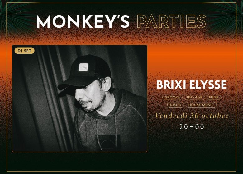 DJ Brixi Elysse en DJ set au Monkey Place