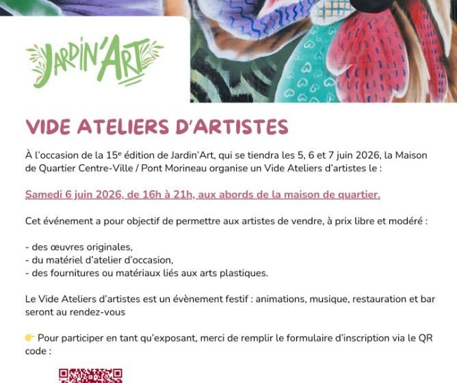 Jardin&rsquo;Art : Vide ateliers d&rsquo;artistes