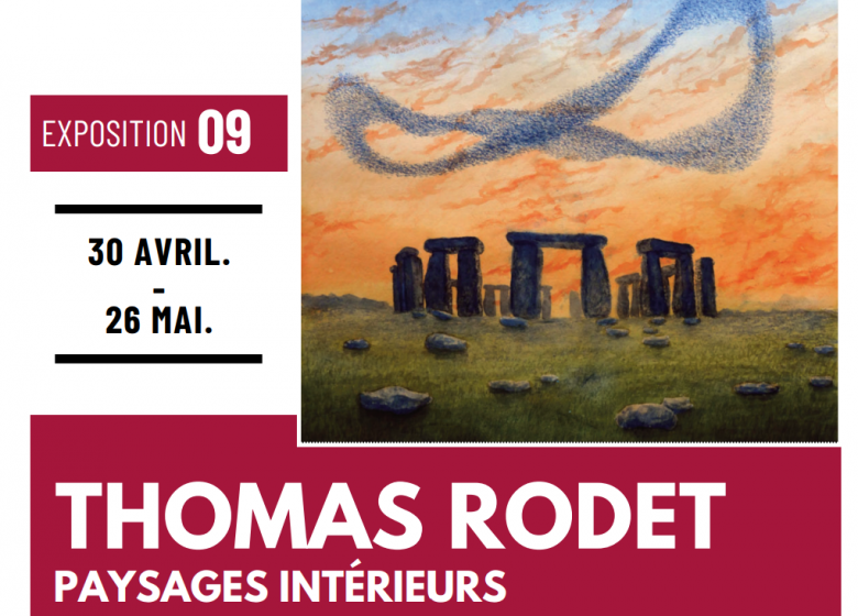 Exposition Thomas Rodet – Paysages intérieurs
