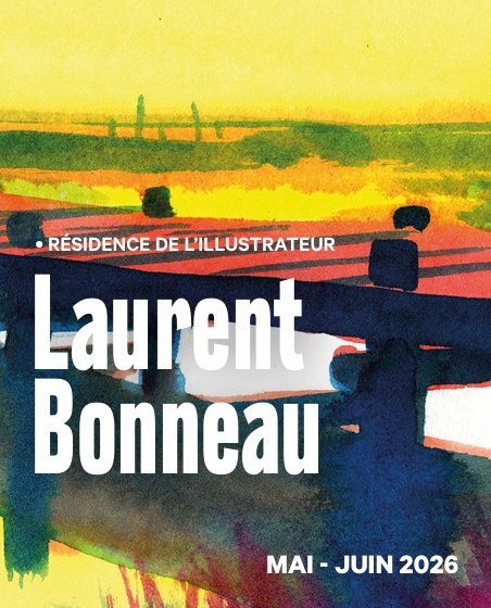 Laurent Bonneau, résidence de l&rsquo;illustrateur