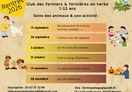 Club des fermiers et fermières en herbe à La Ferme pédagogique de la Jarrie