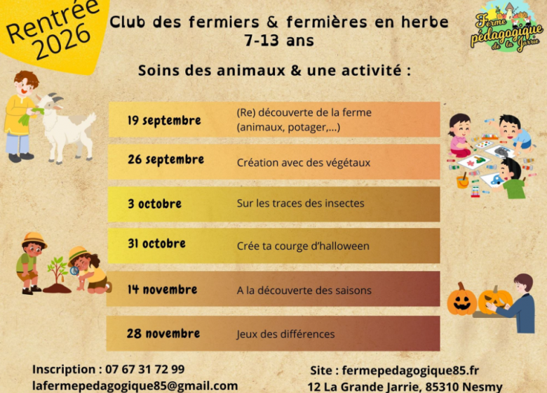 Club des fermiers et fermières en herbe à La Ferme pédagogique de la Jarrie