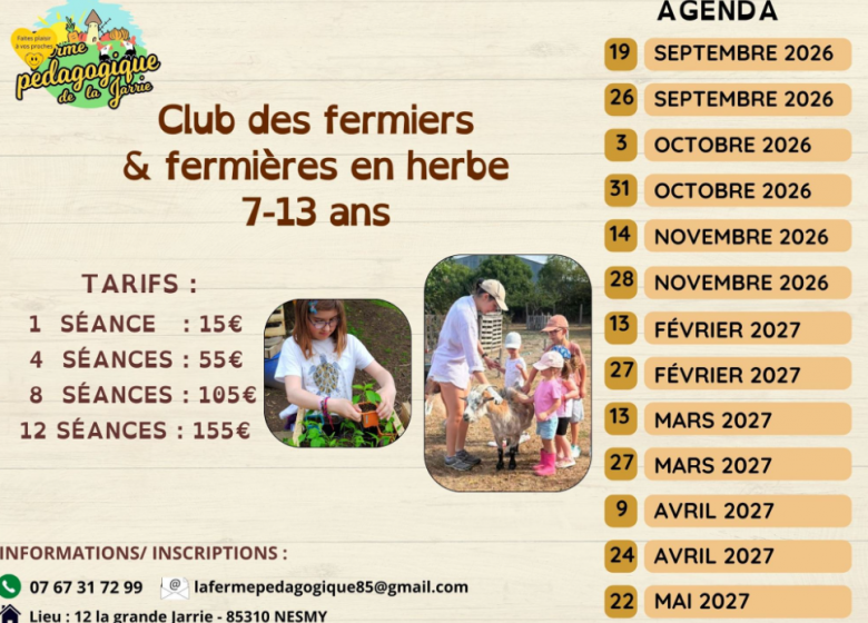 Club des fermiers et fermières en herbe à La Ferme pédagogique de la Jarrie