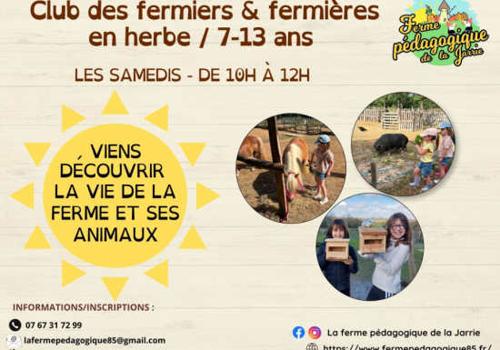 Club des fermiers et fermières en herbe à La Ferme pédagogique de la Jarrie