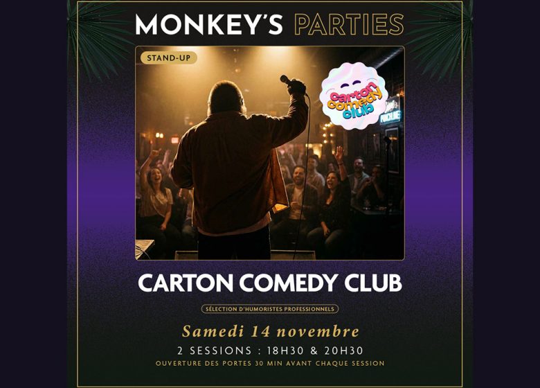 Carton Comedy Club : Soirée stand-up au Monkey Place