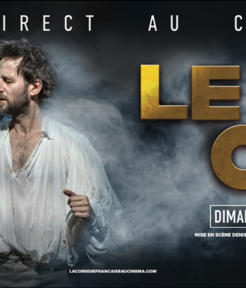 LE CID (Comédie Française) – en direct au CINEVILLE