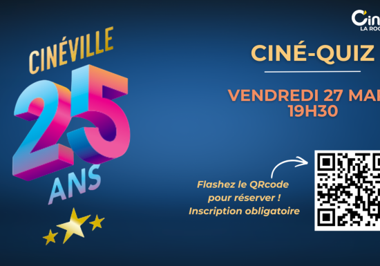 Ciné-quiz pour les 25 ans du Cinéville