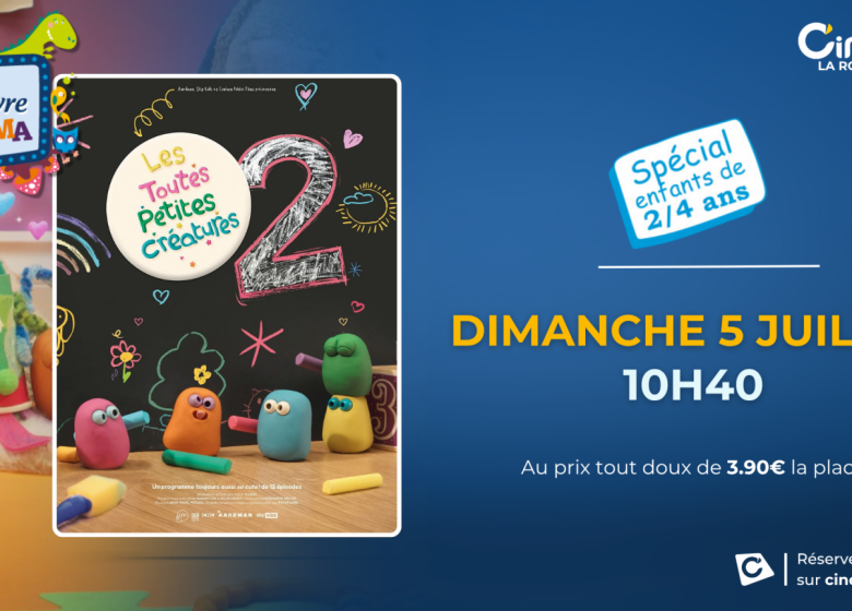 JE DECOUVRE LE CINEMA – Les Petites Créatures 2