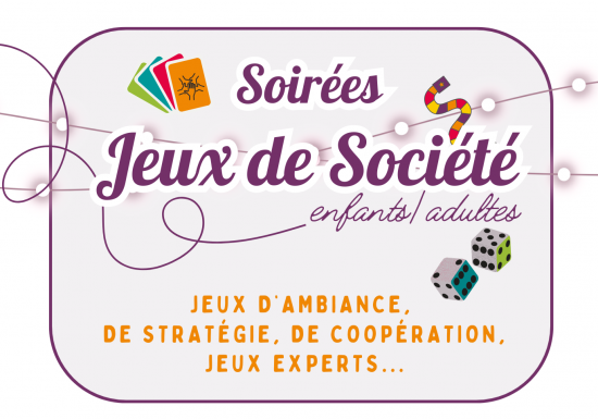 Soirée jeux de société enfants/adultes
