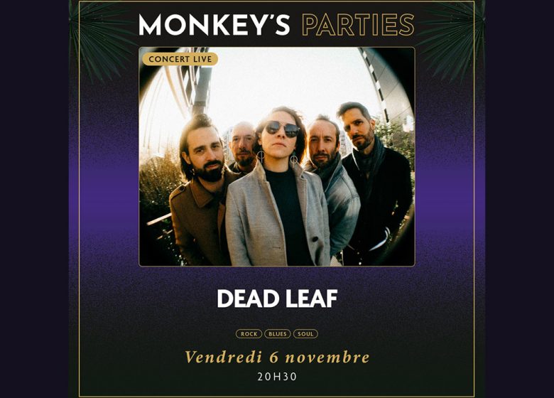 Dead Leaf en concert au Monkey Place