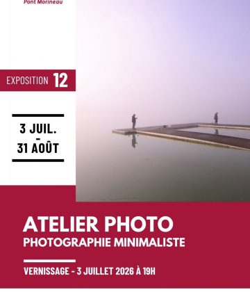 Exposition  « Atelier photo -Photographe minimaliste »