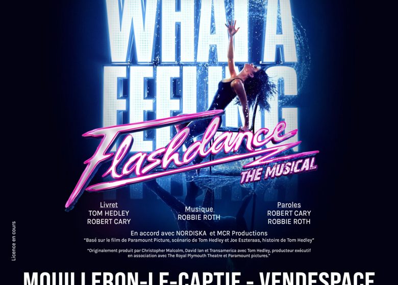Flashdance – The Musical