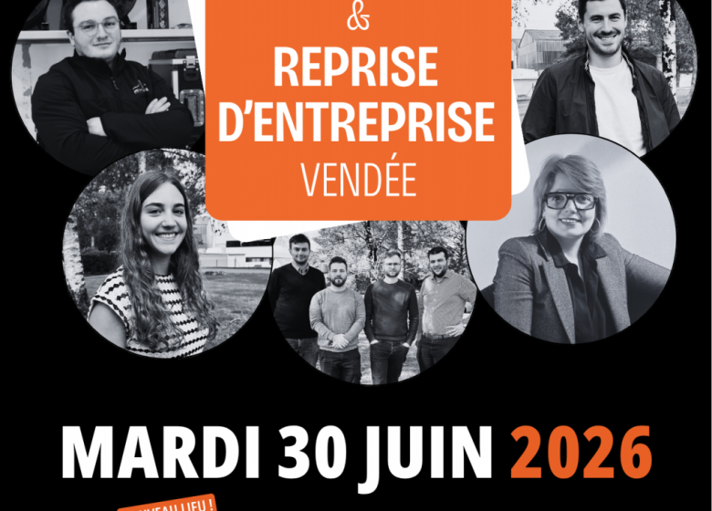FORUM de la Création et de la Reprise d&rsquo;Entreprise Vendée