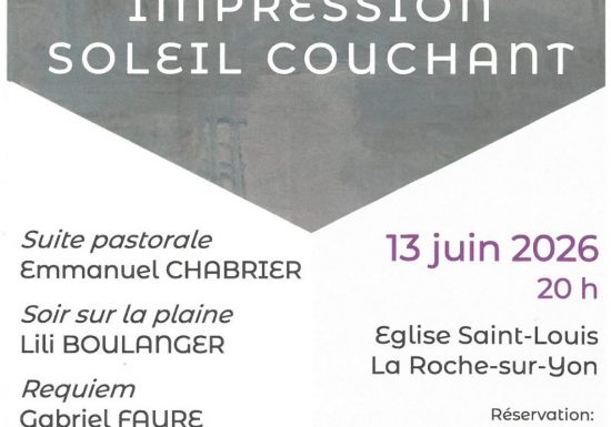 Concert Impression Soleil Couchant : Requiem de Fauré, Chabrier, Lili Boulanger.
