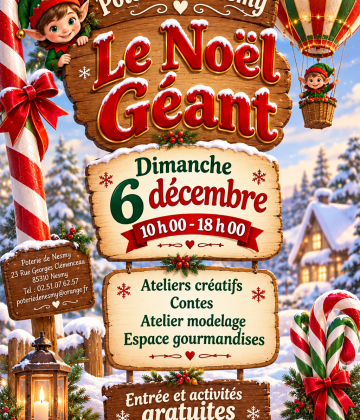 Marché de Noël àl a Poterie de Nesmy « Le Noël Géant »