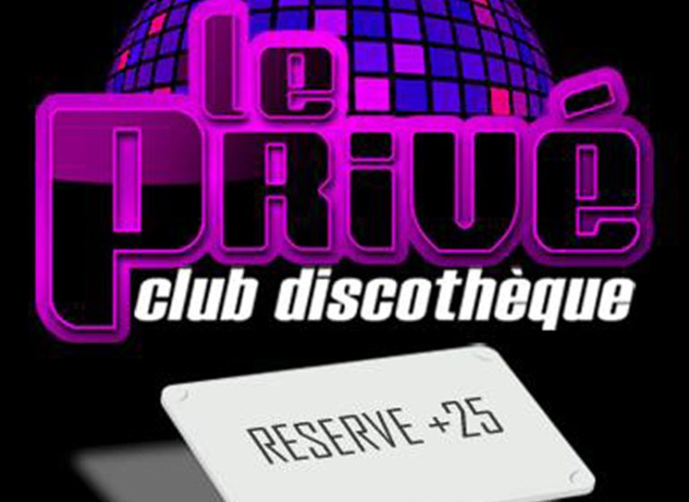 DISCOTHÈQUE LE PRIVÉ