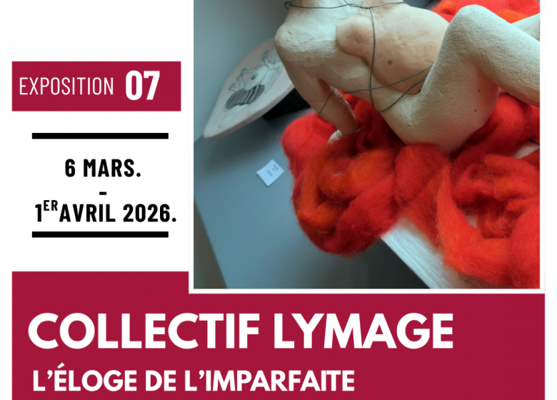 Exposition – « L&rsquo;Éloge de l&rsquo;Imparfaite »