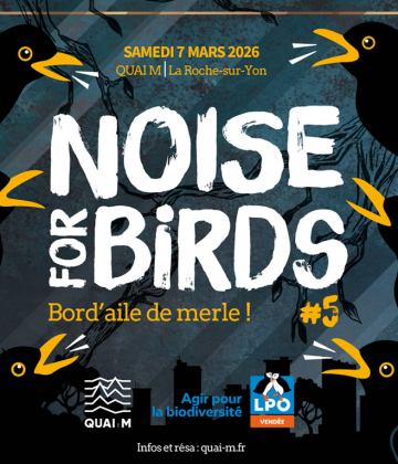 Rendez vous festif LPO – Noise for Birds #5