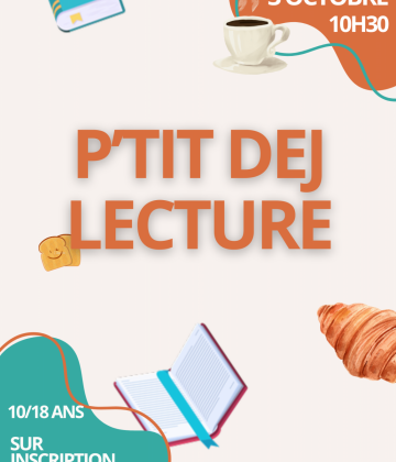 P&rsquo;tit dej lecture à la Médiathèque PEP&rsquo;S