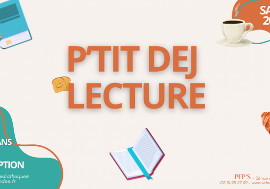 P&rsquo;tit dej lecture à la Médiathèque PEP&rsquo;S