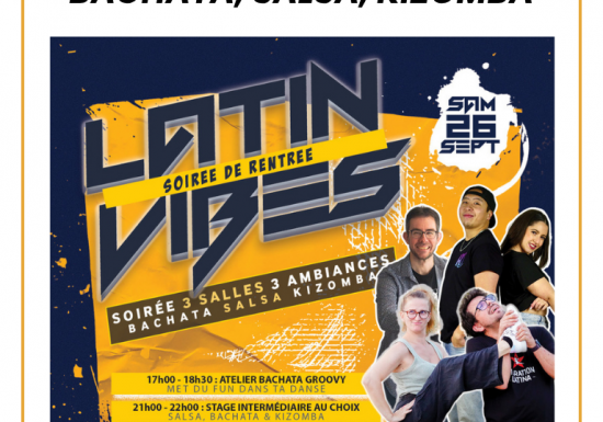 SOIRÉE BACHATA, SALSA, KIZOMBA