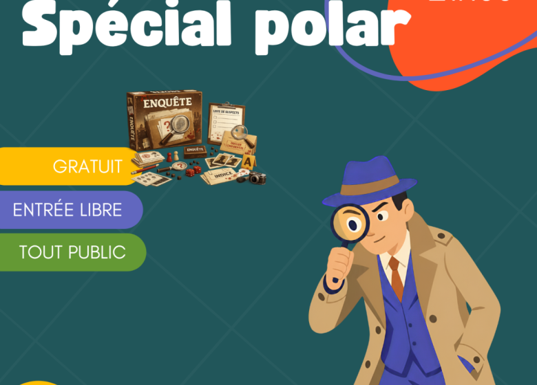 Soirée jeux Spécial polar