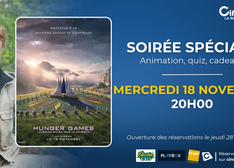 SOIREE SPECIALE NOUVEAU HUNGER GAMES au Cinéville