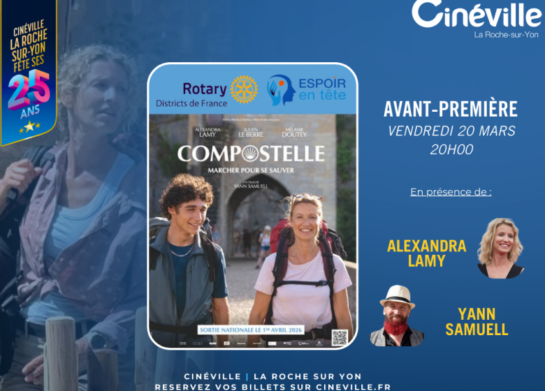 COMPOSTELLE en avant-première en présence d&rsquo;Alexandra LAMY