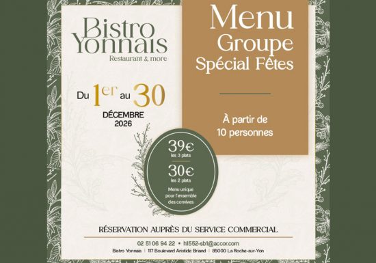 Menu Groupe Spécial Fêtes au Bistro Yonnais