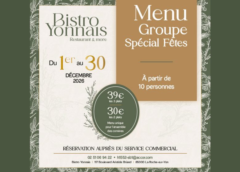 Menu Groupe Spécial Fêtes au Bistro Yonnais